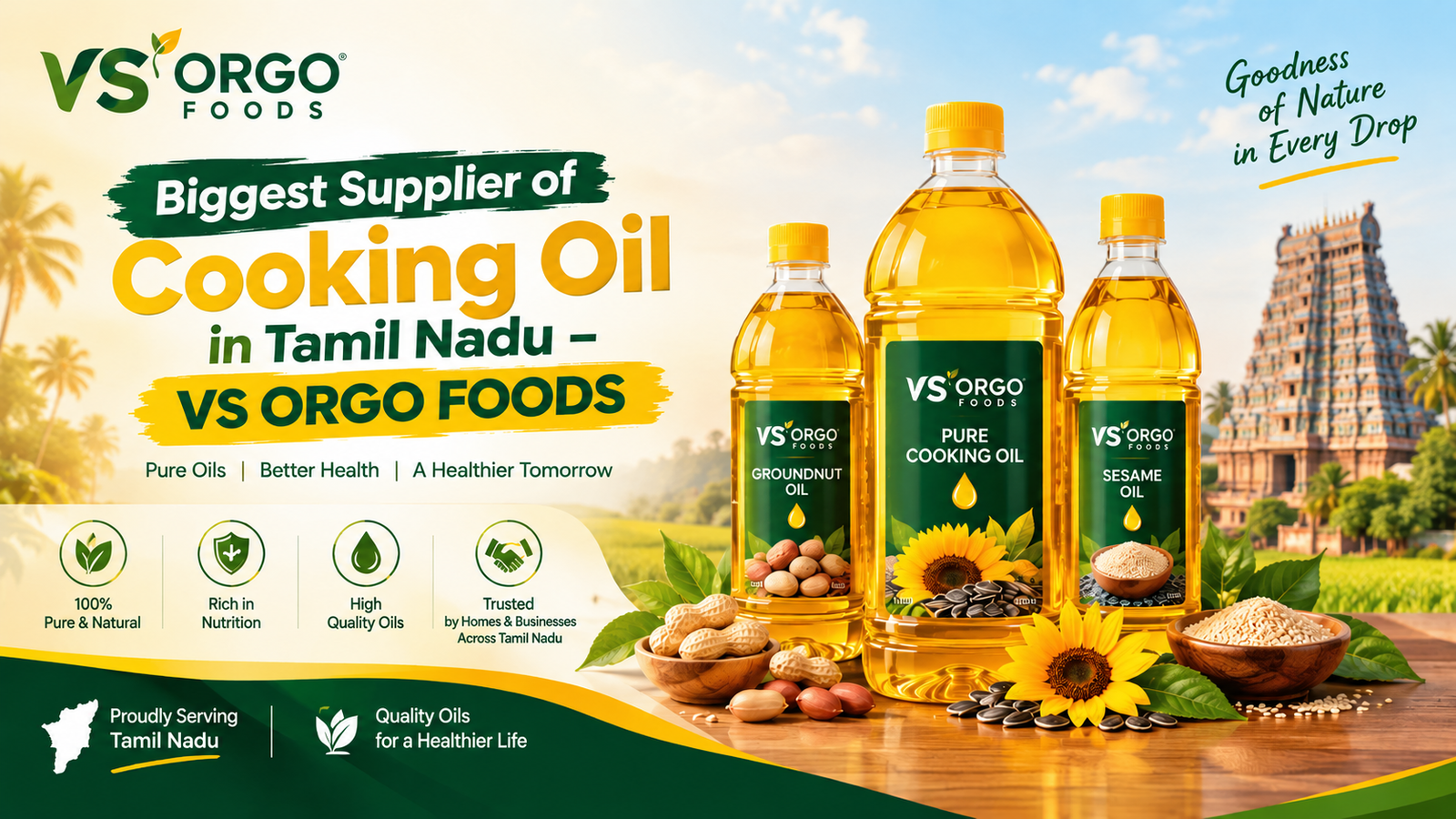 Biggest Supplier of Cooking Oil in Tamil Nadu – VS Orgo Foods